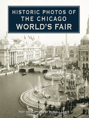 cover image of Historic Photos of the Chicago World's Fair